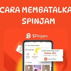Tips Cara Membatalkan Pinjaman SPinjam Shopee. Ternyata, Begini Tata Caranya.